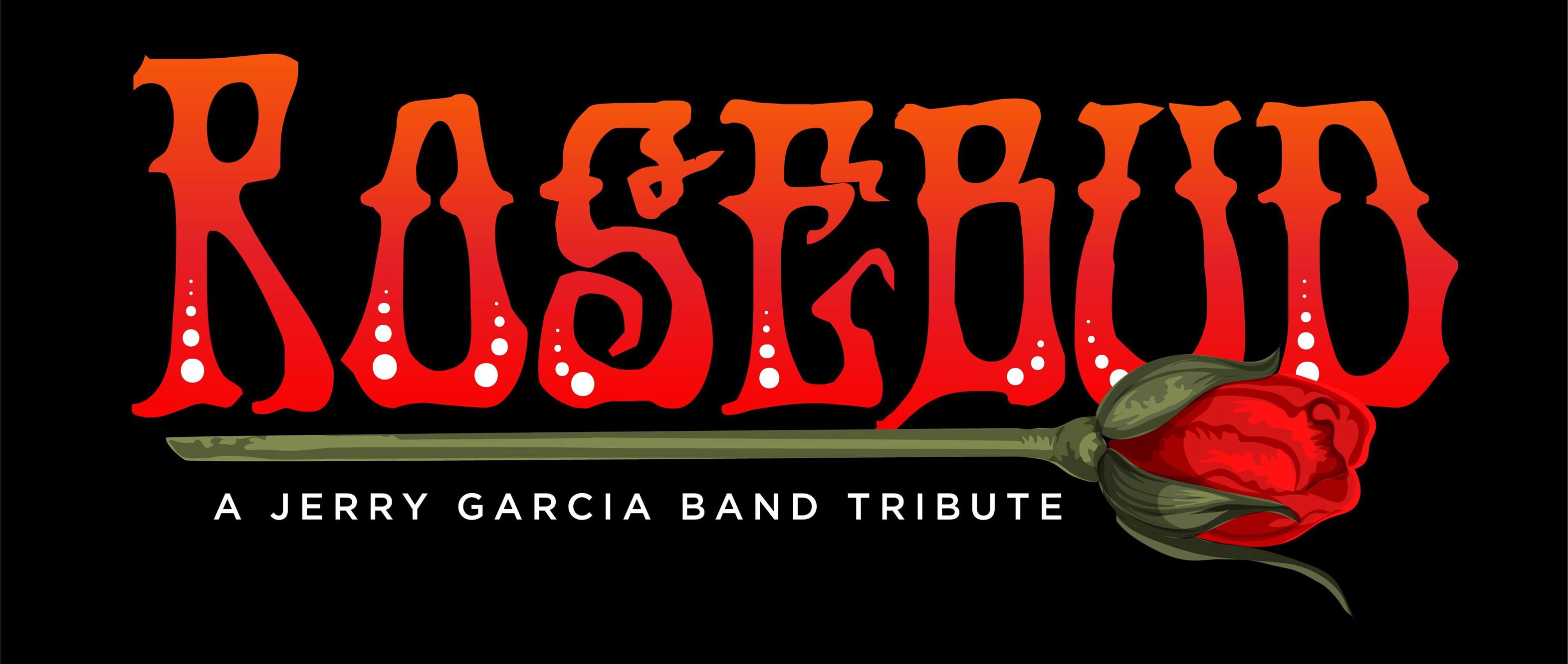 Rosebud-A Jerry Garcia Tribute @ Lee Harvey's